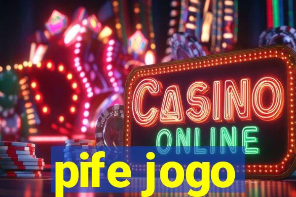 pife jogo