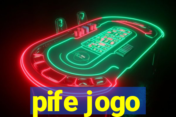 pife jogo