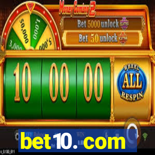 bet10. com