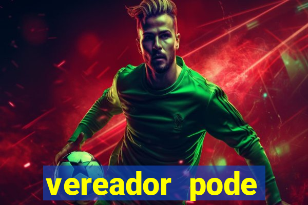 vereador pode patrocinar time de futebol