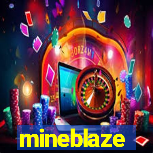 mineblaze