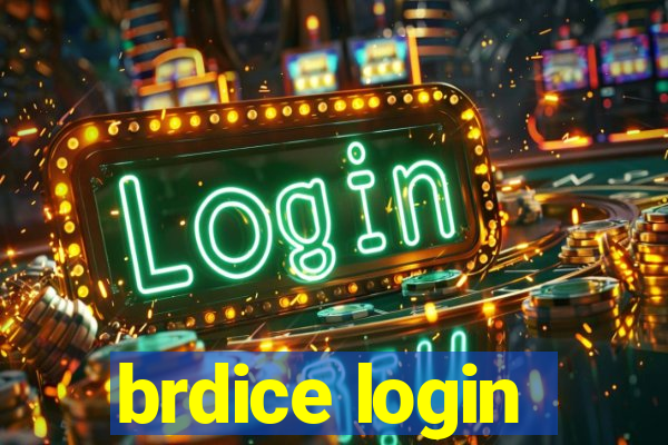 brdice login