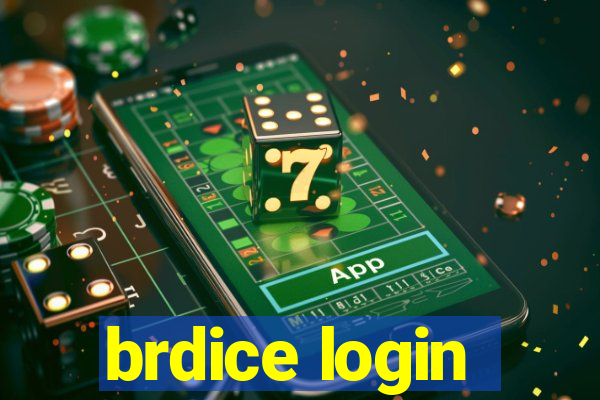 brdice login