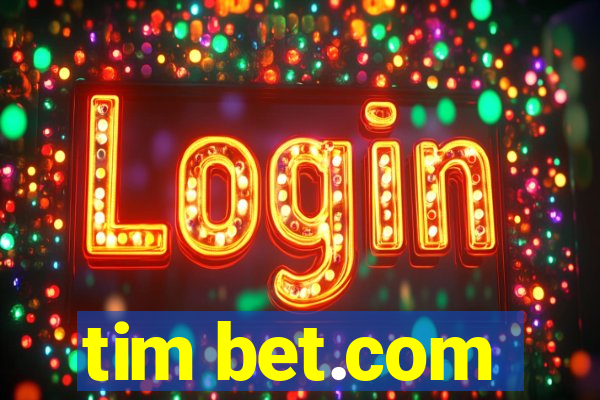 tim bet.com