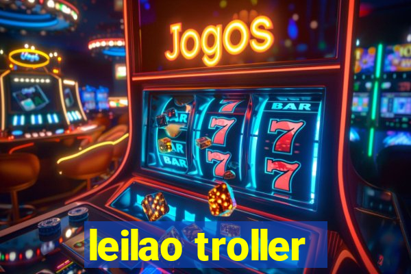 leilao troller