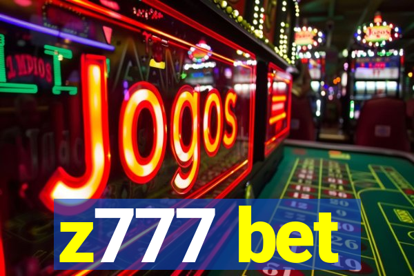 z777 bet