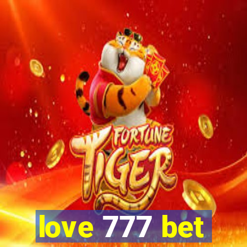 love 777 bet