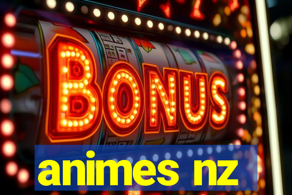 animes nz