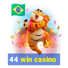 44 win casino