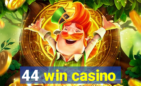 44 win casino