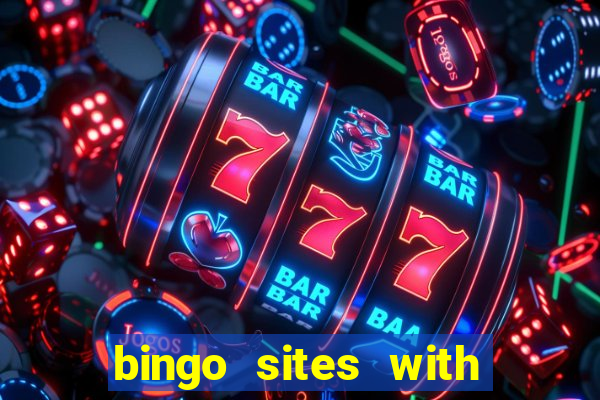 bingo sites with free signup bonus no deposit