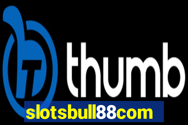 slotsbull88com