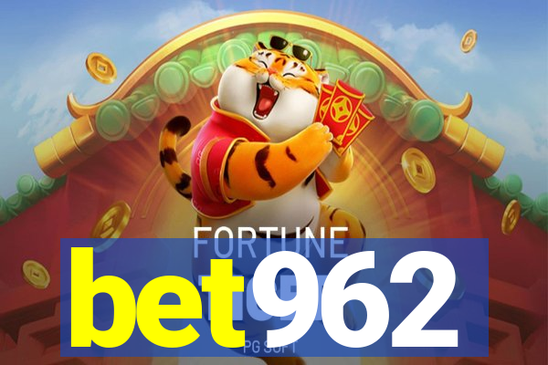 bet962