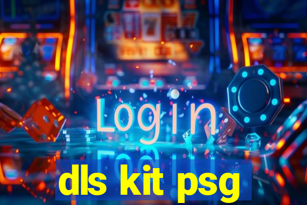 dls kit psg