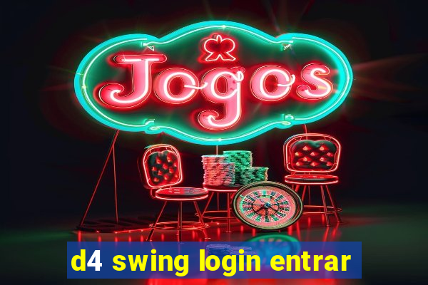 d4 swing login entrar