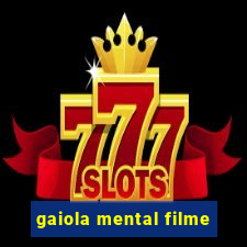 gaiola mental filme