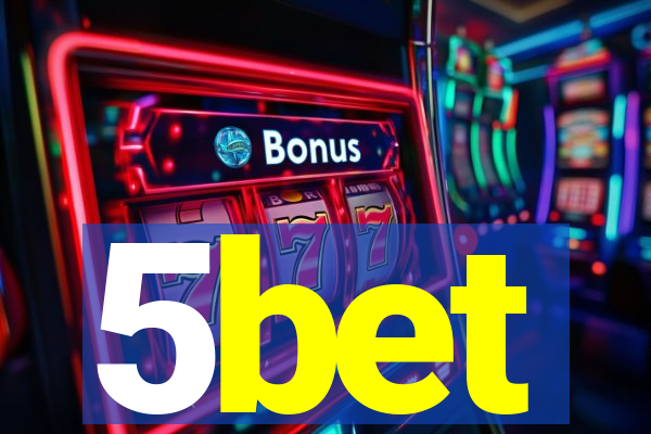 5bet