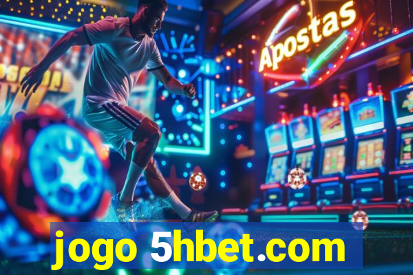 jogo 5hbet.com