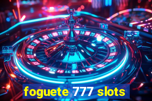 foguete 777 slots