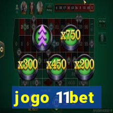 jogo 11bet