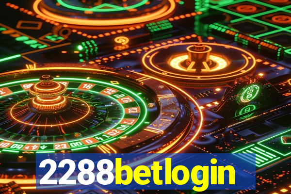 2288betlogin