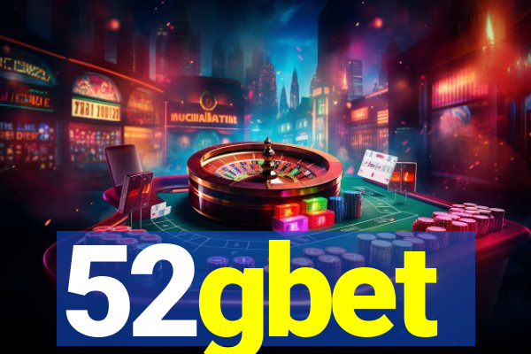 52gbet