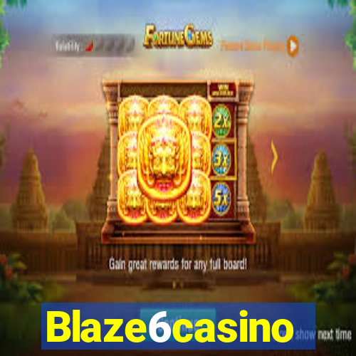 Blaze6casino