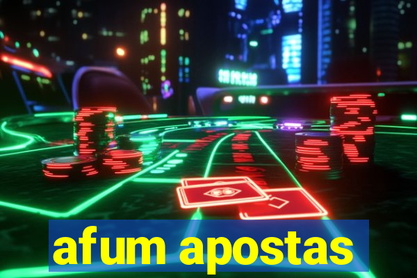 afum apostas