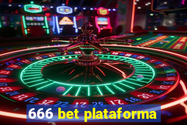 666 bet plataforma