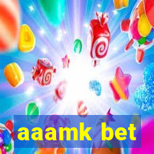 aaamk bet