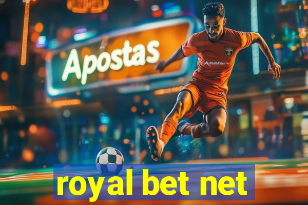 royal bet net