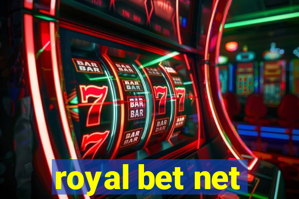 royal bet net