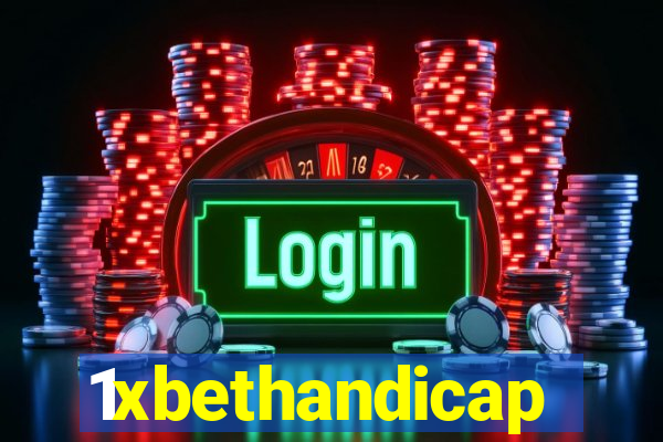 1xbethandicap