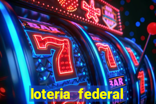 loteria federal giga bicho