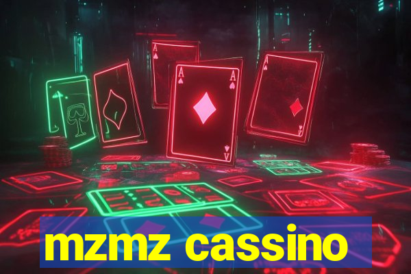 mzmz cassino