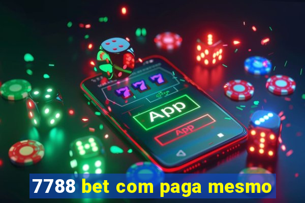 7788 bet com paga mesmo