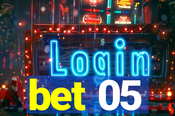 bet 05