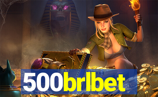 500brlbet