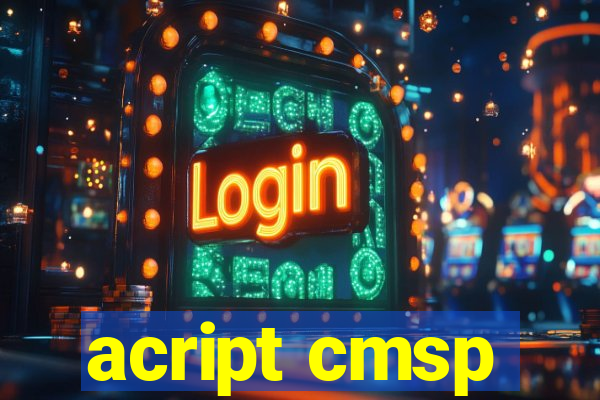 acript cmsp