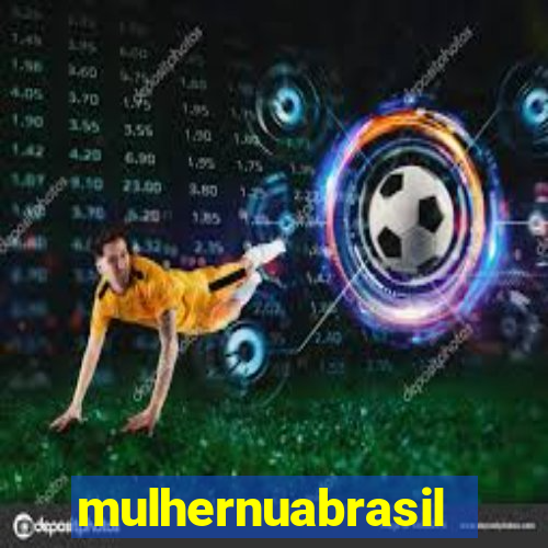 mulhernuabrasil