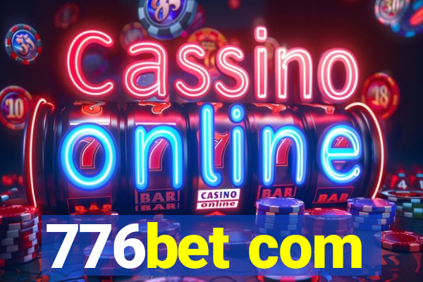 776bet com