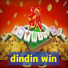 dindin win