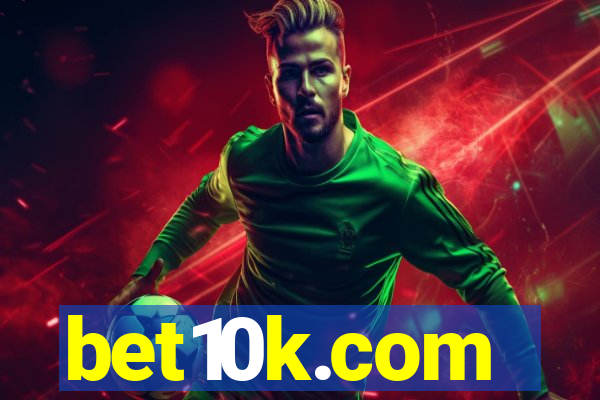 bet10k.com