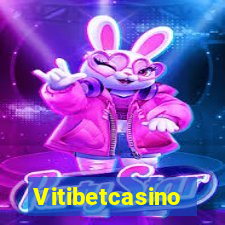 Vitibetcasino