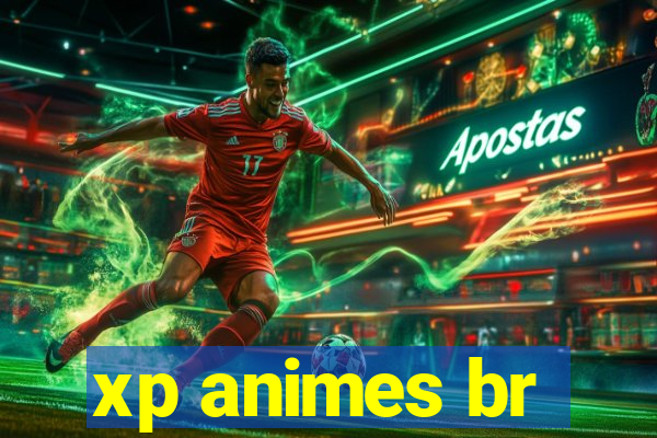 xp animes br