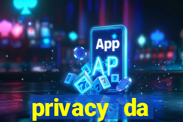 privacy da pipokinha gratis