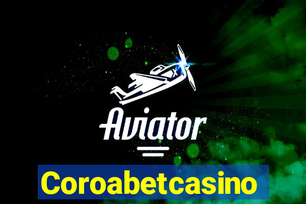 Coroabetcasino