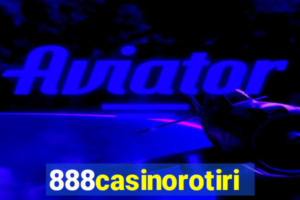 888casinorotiri