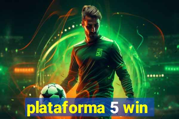 plataforma 5 win