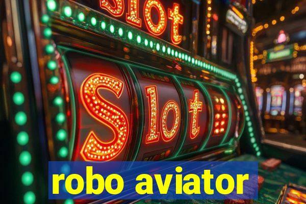 robo aviator